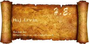 Huj Ervin névjegykártya
